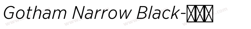 Gotham Narrow Black字体转换